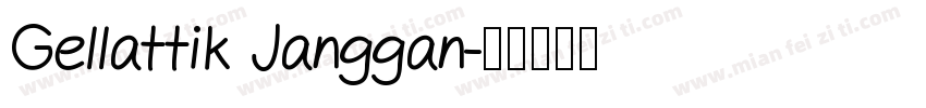 Gellattik Janggan字体转换
